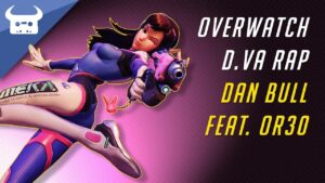 OVERWATCH RAP: D.VA | Dan Bull & OR3O