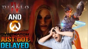 Diablo 4 & Overwatch 2 Has Officially Been DELAYED! Until Further Notice (Gaming News)