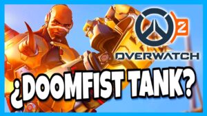 SI DOOMFIST FUERA TANK en OVERWATCH 2 | Angrod