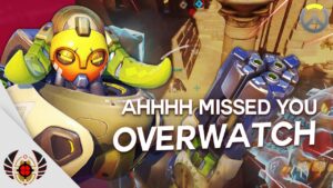 Ahhh I missed you Overwatch