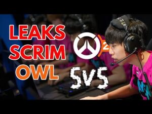 LEAKS DE SCRIM OVERWATCH LEAGUE EN 5V5 #ANALYSE