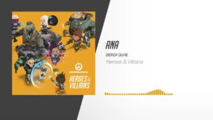 Ana | Overwatch: Heroes & Villains