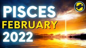 ♓️ PISCES FEBRUARY 2022 ~ "If You're Thinking IT'S OVER ...Watch This!" Tarot Reading Predictions