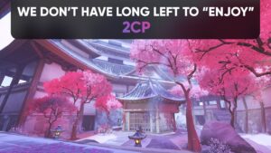 2CP will be gone soon | Overwatch
