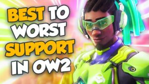 BEST TO WORST SUPPORT IN OVERWATCH 2