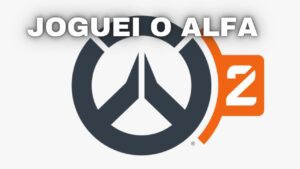 JOGUEI O ALFA DO OVERWATCH 2 E CONTEI TUDO PRO MEU CHAT NA TWITCH (leia descrição)