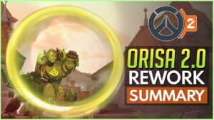 Overwatch 2 - ORISA 2.0 REWORK Summary