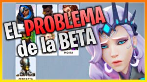 EL GRAN PROBLEMA DE OVERWATCH 2 Beta  | Toniki