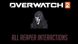 Overwatch 2 Closed Beta - All Reaper Interactions + Hero Specific Elimination