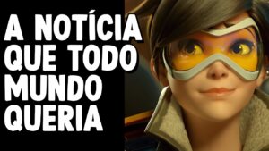 A NOTÍCIA QUE TODOS QUERIAM OUVIR, OVERWATCH 2 SERÁ GRATUITO!