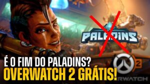 OVERWATCH 2 GRATUITO DECRETA O FIM DO PALADINS!