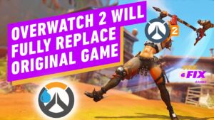 Overwatch 2 Will Replace The Original Game At Launch - IGN Daily Fix