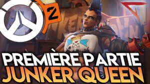 ►PREMIÈRE PARTIE AVEC JUNKER QUEEN! BÊTA D'OVERWATCH 2!!◄ OVERWATCH FR