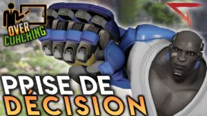 ►OVERCOACHING #157 : LA PRISE DE DÉCISION SUR DOOMFIST!!!◄ OVERWATCH FR