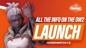 Everything you need to know and do before the Overwatch 2 launch!