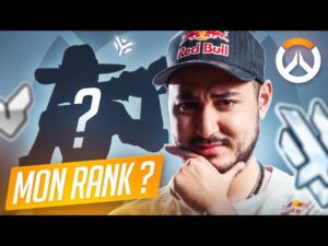 JE DÉCOUVRE MON RANK SUR OVERWATCH 2