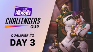 Calling All Heroes: Challengers Cup - Qualifier 2 [Day 3]