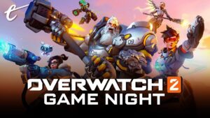 Overwatch 2 | Game Night with The Escapist