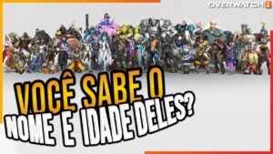 Qual NOME, IDADE e NACIONALIDADE de TODOS os Herois de Overwatch 2?