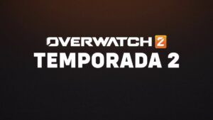 Tráiler de la Temporada 2 | Overwatch 2