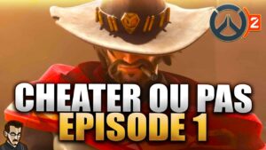CHEATER OU PAS CHEATER ► LES ABRUTIX D'OVERWATCH 2