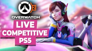 🔴 Overwatch 2 Live Competitive PS5 🎮