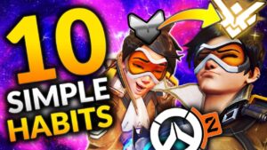 10 HABITS That are GUARANTEED to Make You RANK UP - Overwatch 2 Guide