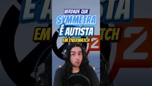 SYMMETRA É AUTISTA EM OVERWATCH?! #overwatch2 #overwatch2