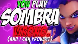 You're Playing Sombra Wrong. (and i can prove it) | Overwatch 2