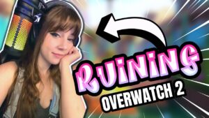 EGirl RUINS Overwatch 2 For Everyone