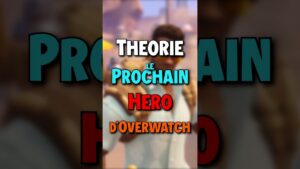 THÉORIE le PROCHAIN HÉRO d'OVERWATCH