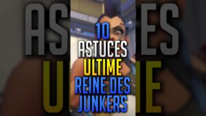 10 ASTUCES sur L'ULTIME de la REINE DES JUNKERS ► OVERWATCH 2