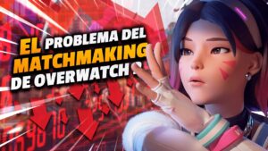 EL MATCHMAKING DE OVERWATCH 2 | @MikaAhisa