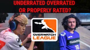 Overrated, Underrated, or Properly Rated? Pro Overwatch Edition Part 5
