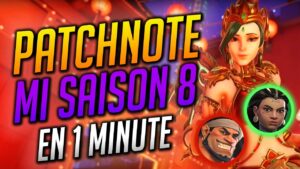 PATCH MI SAISON 8 en 1 MINUTE ► OVERWATCH 2