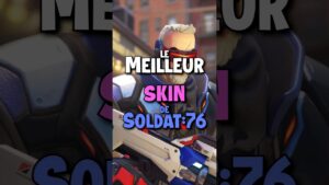 Quel est le MEILLEUR SKIN de SOLDAT:76 sur OVERWATCH