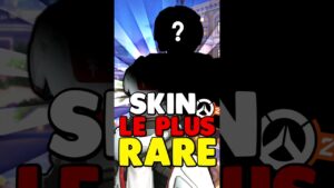 Quel le SKIN le plus RARE d'OVERWATCH ?