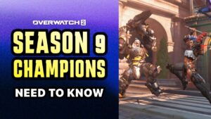 Season 9 Overwatch 2: What You NEED to Know