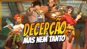 COWBOY BEBOP SKINS Ficaram Boas na Gameplay do Overwatch 2?