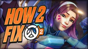 How to Fix Overwatch 2 - 3 Easy Steps