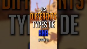 Les DIFFÉRENTS TYPES de ANA ► OVERWATCH (partie 2)