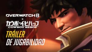 Overwatch 2 x Cowboy Bebop | Tráiler de jugabilidad