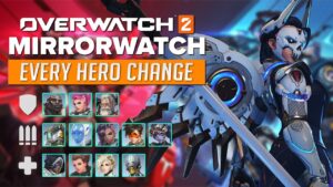 Overwatch 2 - EVERY HERO CHANGE for Mirrorwatch Patch