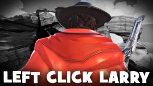 The Legend Of Left Click Larry In Overwatch 2